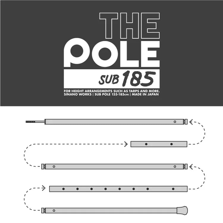 Sinano Works THE POLE SUB185 可伸縮天幕桿185cm - 遠野倉庫 Yuenye Warehouse